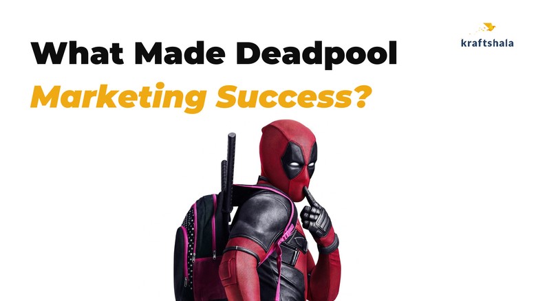Marketing Strategy of Deadpool