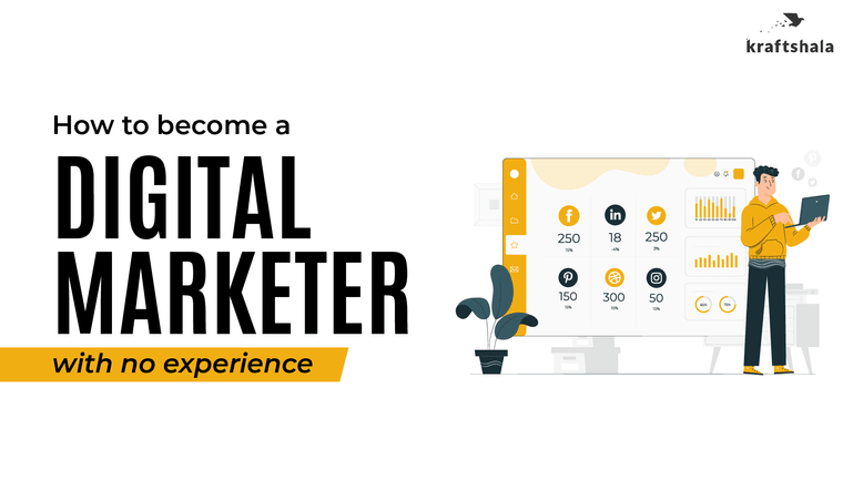 how to become a digital marketer with no experience
