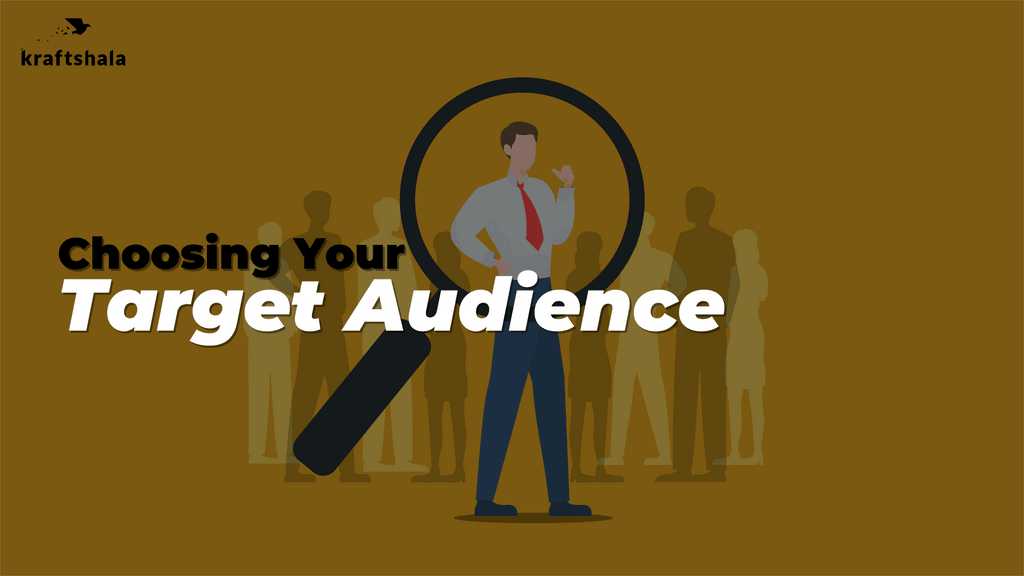 Kraftshala: Choosing Your Target Audience illustration.