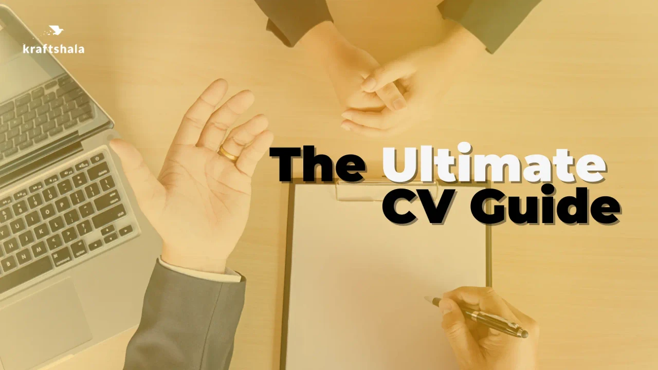 Kraftshala CV guide with hands and clipboard on a desk.